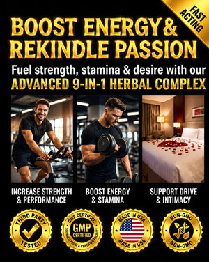 Ignite Passion Herbal Complex – Herbal Energy & Vitality Supplement NutraWellix