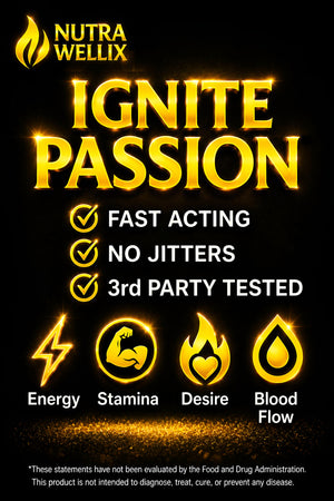 Ignite Passion Herbal Complex – Herbal Energy & Vitality Supplement NutraWellix